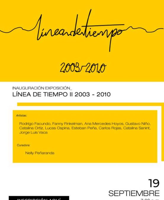 Línea de tiempo II 2003 – 2010