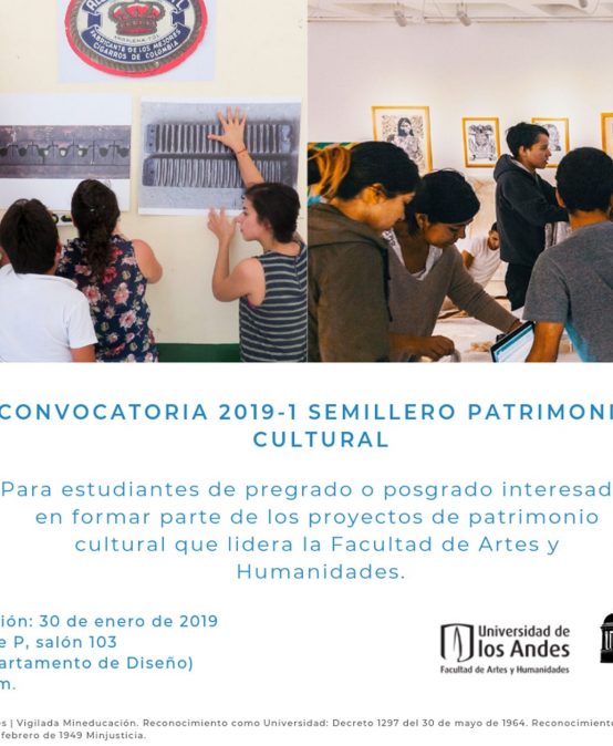 Primera reunión: Convocatoria 2019-1 semillero de Patrimonio Cultural