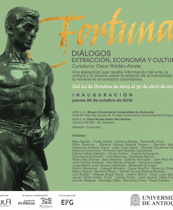 Exposición Fortuna: Diálogos, extracción, economía y cultura