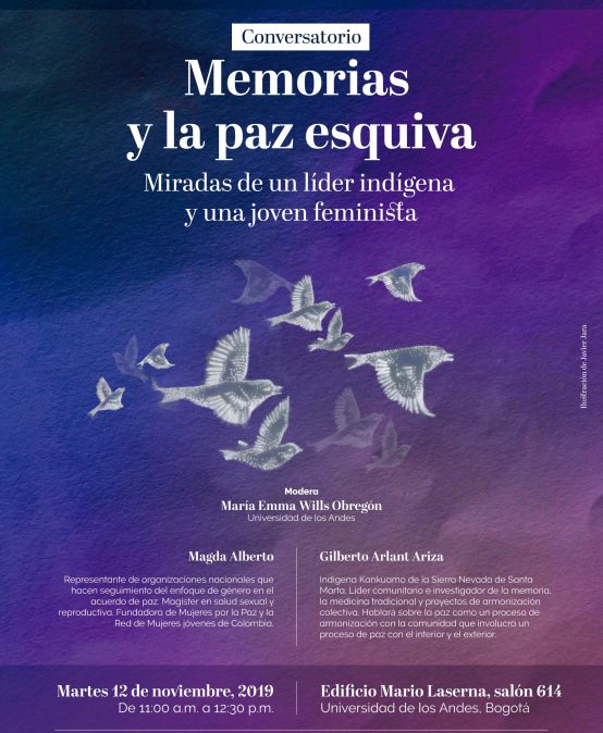 Convesatorio – Memorias y la paz esquiva: miradas de un líder indígena y una joven feminista