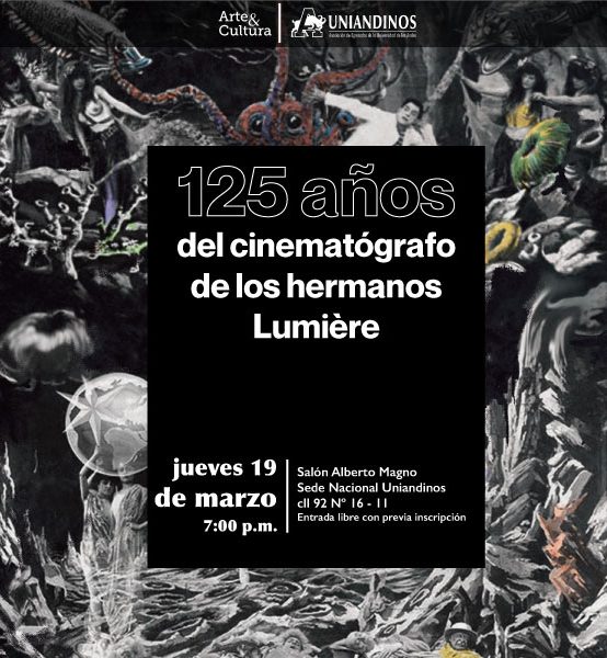 Conversatorio: 125 años del Cinematógrafo de los hermanos Lumière