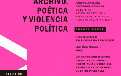 Presentación del libro: Archivo, poética y violencia política
