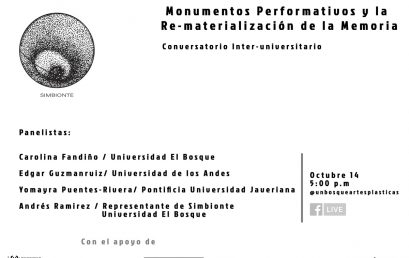 Monumentos performativos y la Re-materialización de la memoria: conversatorio interuniversitario