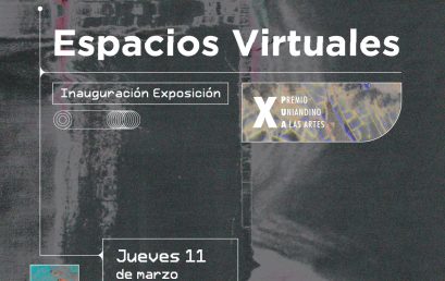 Inauguración exposición Espacios virtuales