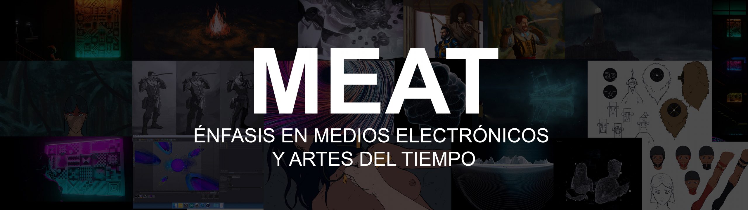 MEAT: Medios Electrónicos y Artes del Tiempo en Los Andes