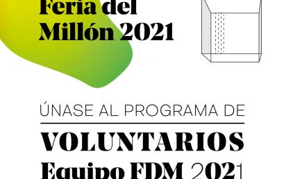 Convocatoria: Programa de voluntarios para la Feria del millón 2021.