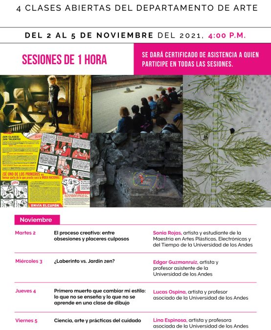 Ciclo Urgente | 4 clases abiertas del Departamento de Arte con Sonia Rojas, Edgar Guzmanruiz, Lucas Ospina y Lina Espinosa