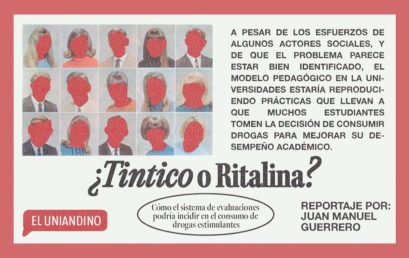 Narcocharla | ¿Tintico o Ritalina?: cómo el sistema de evaluaciones en la Universidad de los Andes incide en el consumo de drogas estimulantes