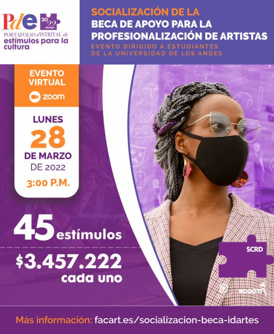 Socialización: Beca de apoyo para la profesionalización de artistas | Idartes