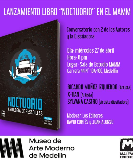 Lanzamiento del libro Noctuorio en el Museo de Arte Moderno de Medellín