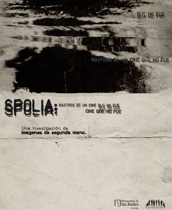 Exposición: Spolia: Rastros de un cine que no fue