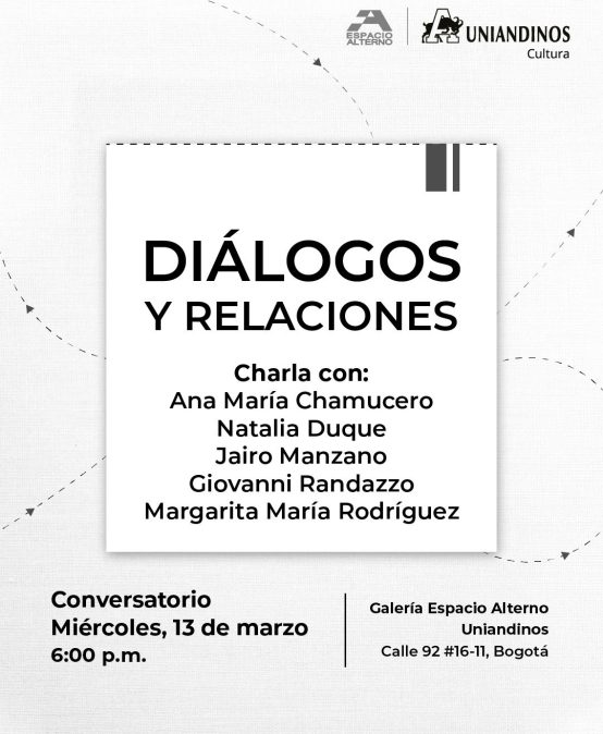 Charla: Diálogos y relaciones en galería Espacio Alterno – Uniandinos