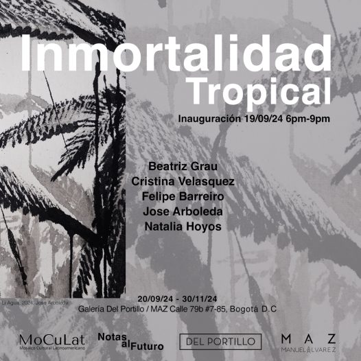 Exposición de Beatriz Grau InmortalidadTropical_post2