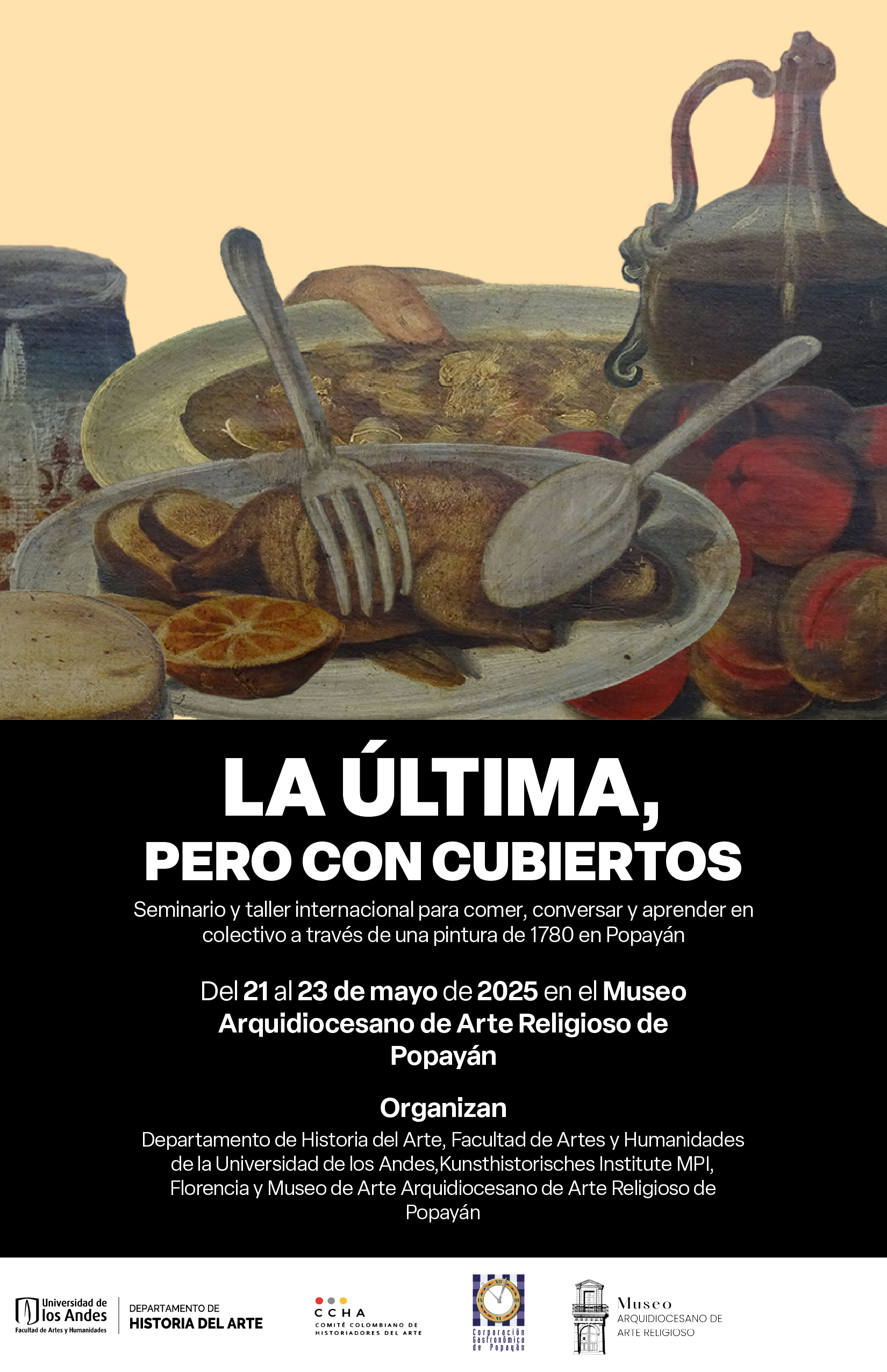 La última, pero con cubiertos, un seminario-taller internacional donde comer, conversar y aprender se unen alrededor de una pintura de 1780 en Popayán.