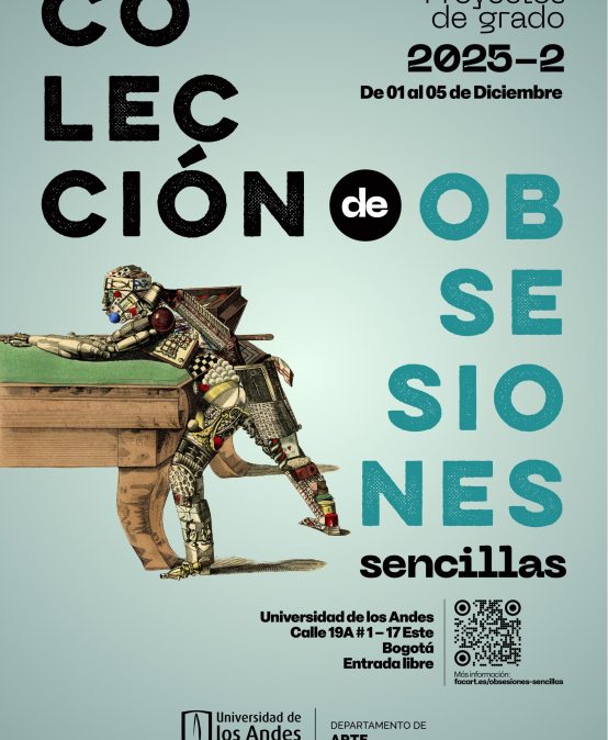 Proyectos de grado del Departamento de Arte 2025-2