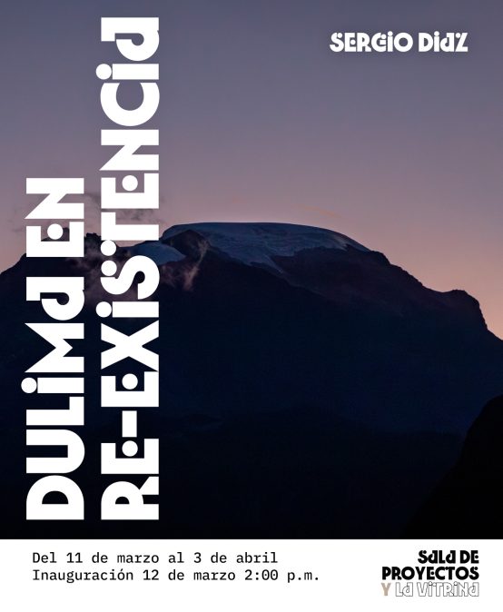 Dulima en re-existencia / Sergio Díaz