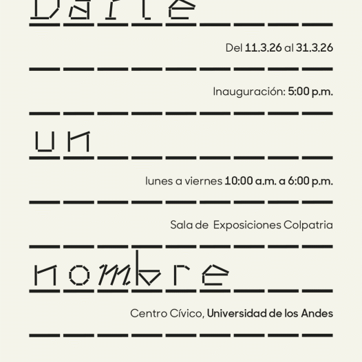 Darle un nombre, un proyecto colaborativo y multisituado que explora las políticas culturales de los nombres y los actos de nombrar.